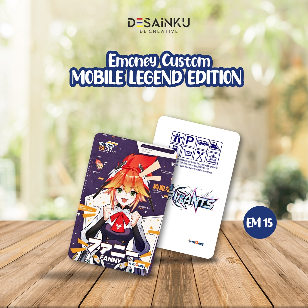 E-money Mobile Legend Edition / Emoney Custom / Emoney Anime game