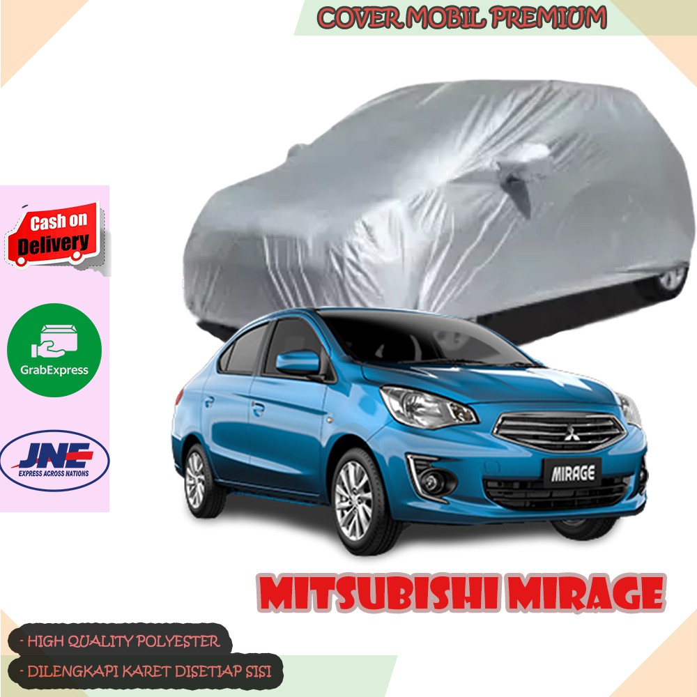 Sarung Mobil Mitsubishi Mirager/ Cover Mobil Mitsubishi Mirage