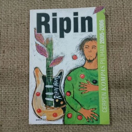 ripin (cerpen kompas pilihan 2005 - 2006)