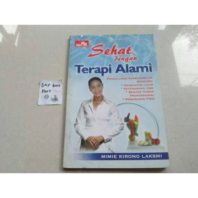 

terbaru Sehat Dengan Terapi Alami - Mimie Kirono Laksmi