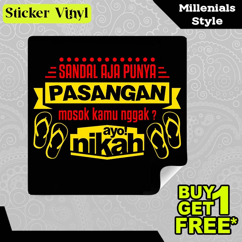 

Stiker Sticker Ayo Nikah Sandal Aja Punya Pasangan Masa Kamu Nggak Aesthetic Bahan Vinyl Satuan Anti Air
