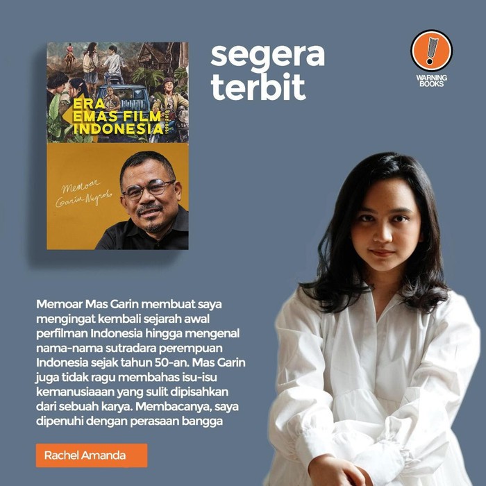 Memoar Garin Nugroho: Era Emas Film Indonesia 1998-2019