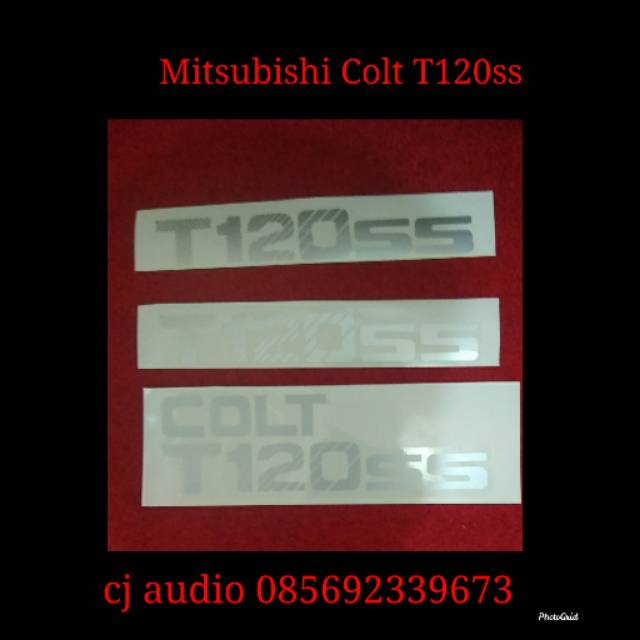 Sticker stiker tulisan Mobil MITSUBISHI Colt T120SS bagian depan