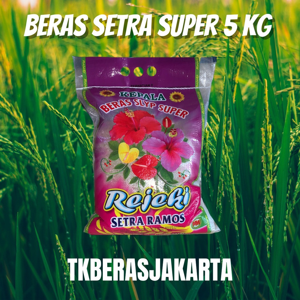 

Beras Setra Ramos Super 5 kg