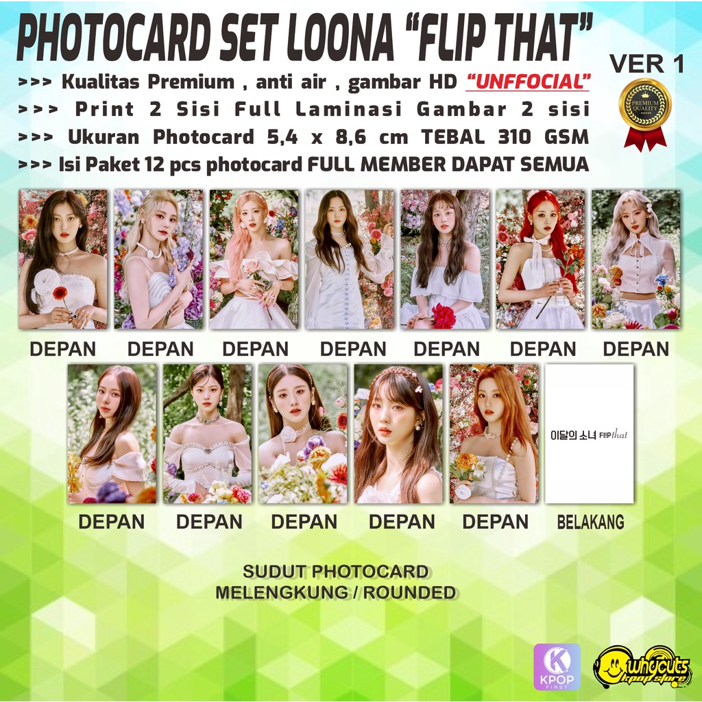 PHOTOCARD FULL SET PREMIUM UNOFFICIAL LOONA / FLIP THAT / PRINT 2 SISI FULL LAMINASI GLOSSY / ANTI AIR TIDAK LUNTUR