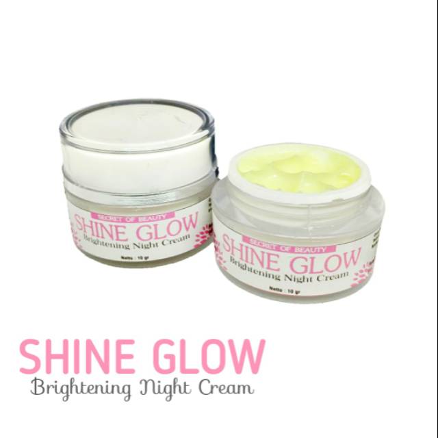 ORIGINAL CREAM MALAM SHINE GLOW / SHINE GLOW BRIGHTENING ...