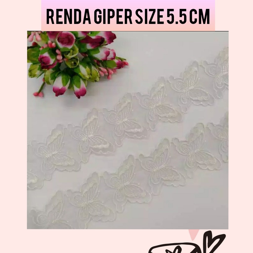 1 METER - 5.5 CM RENDA GIPER | RENDA BORDIR KUPU