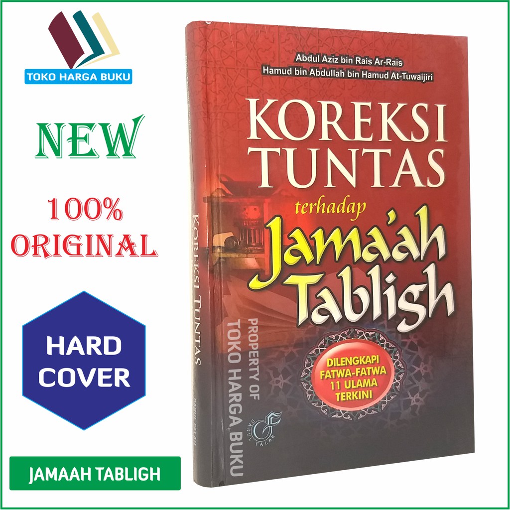 Koreksi Tuntas terhadap Jamaah Tabligh - Darul Falah