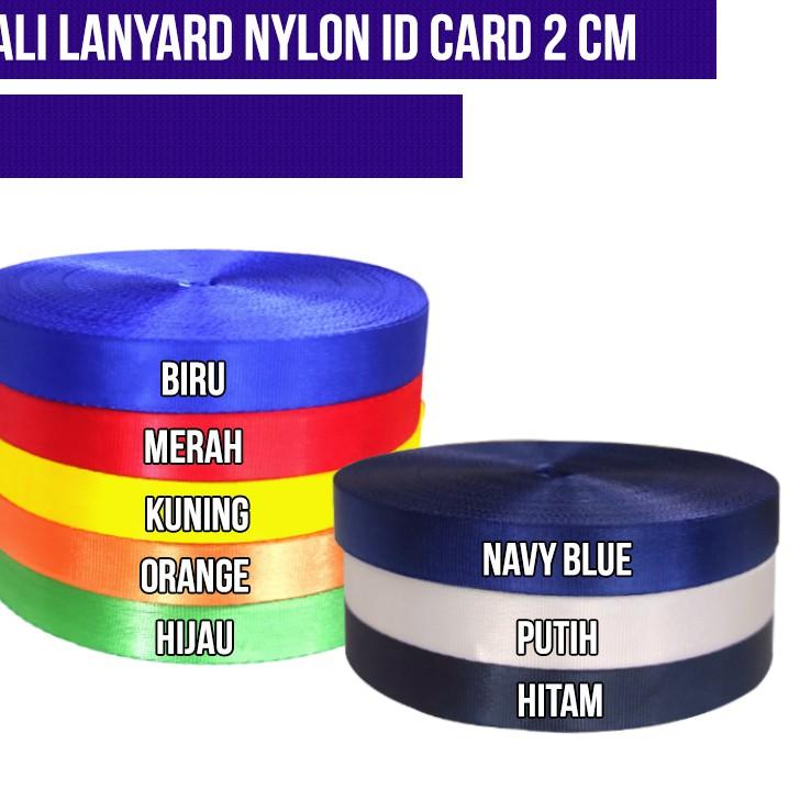 

㊝ Tali Lanyard ID Card Nilon 2cm Kilap Roll Pita Tali ID Card Roll Polos Gantungan Tali ID Card Nilo