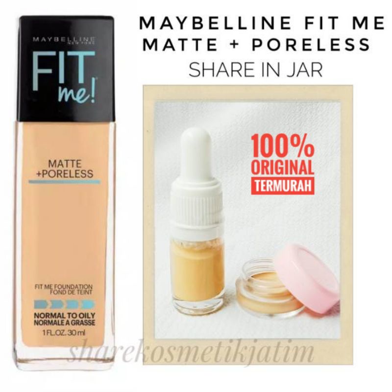 (Share in Jar) Maybelline Fit Me Matte Poreless Foundation Share in Jar