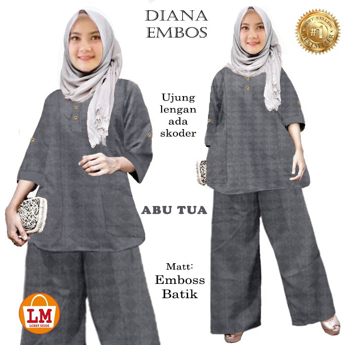 TERMURAH TERLARIS Setelan Baju &amp; Celana Wanita Muslim Set DIANA EMBOSS LMS 22652-22660 TERBARU