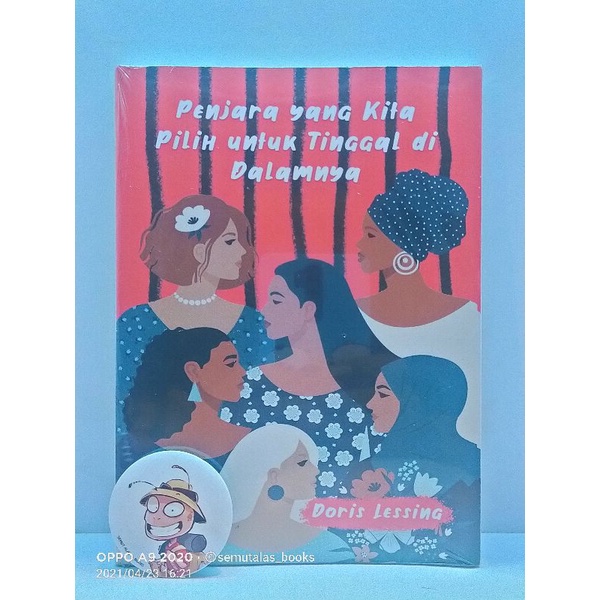 Penjara yang Kita Pilih untuk Tinggal di Dalamnya