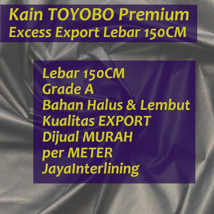 Kain TOYOBO Premium Excess Export Lebar 150 CM