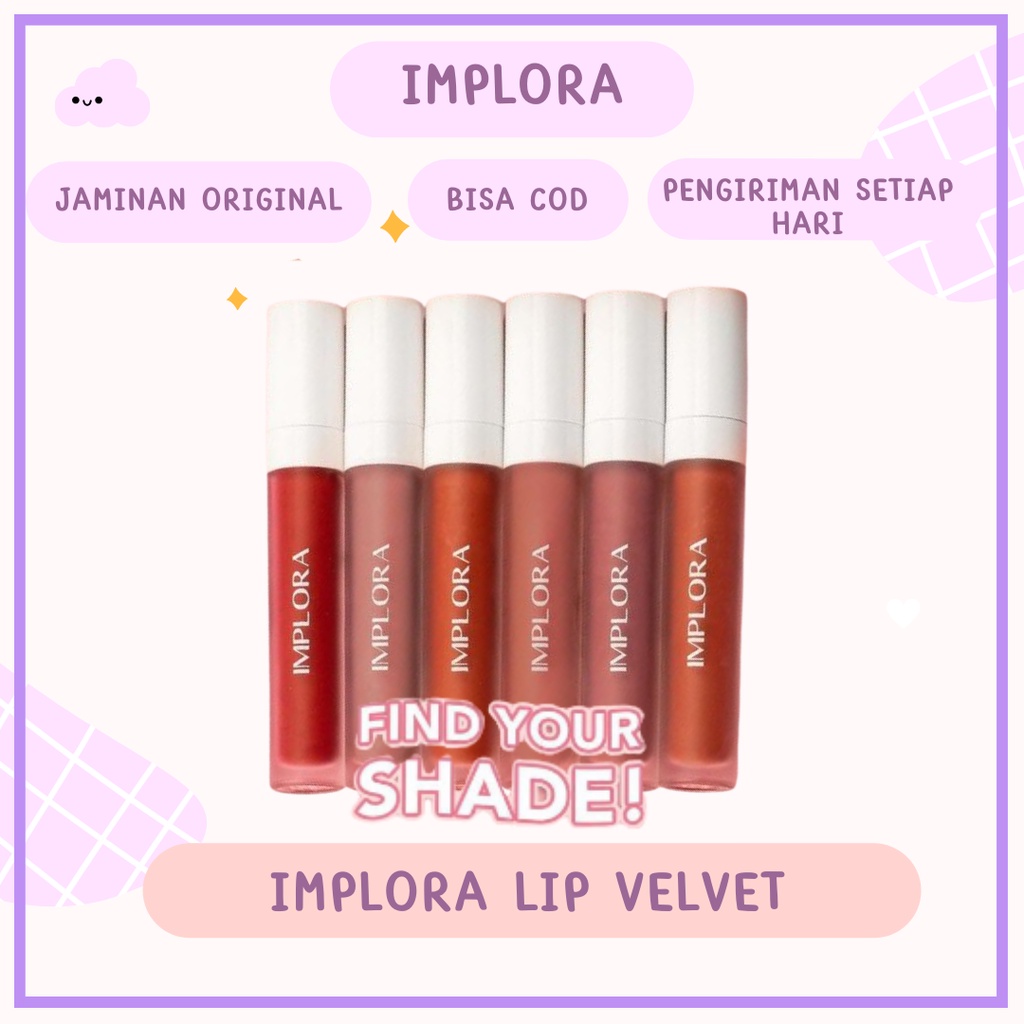 IMPLORA LIP VELVET / LIPSTIK / LIP MATTE ORIGINAL / KOSMETIK BIBIR / BPOM HALAL MUI