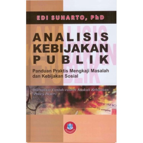 Buku Analisis Kebijakan Publik Edi Suharto