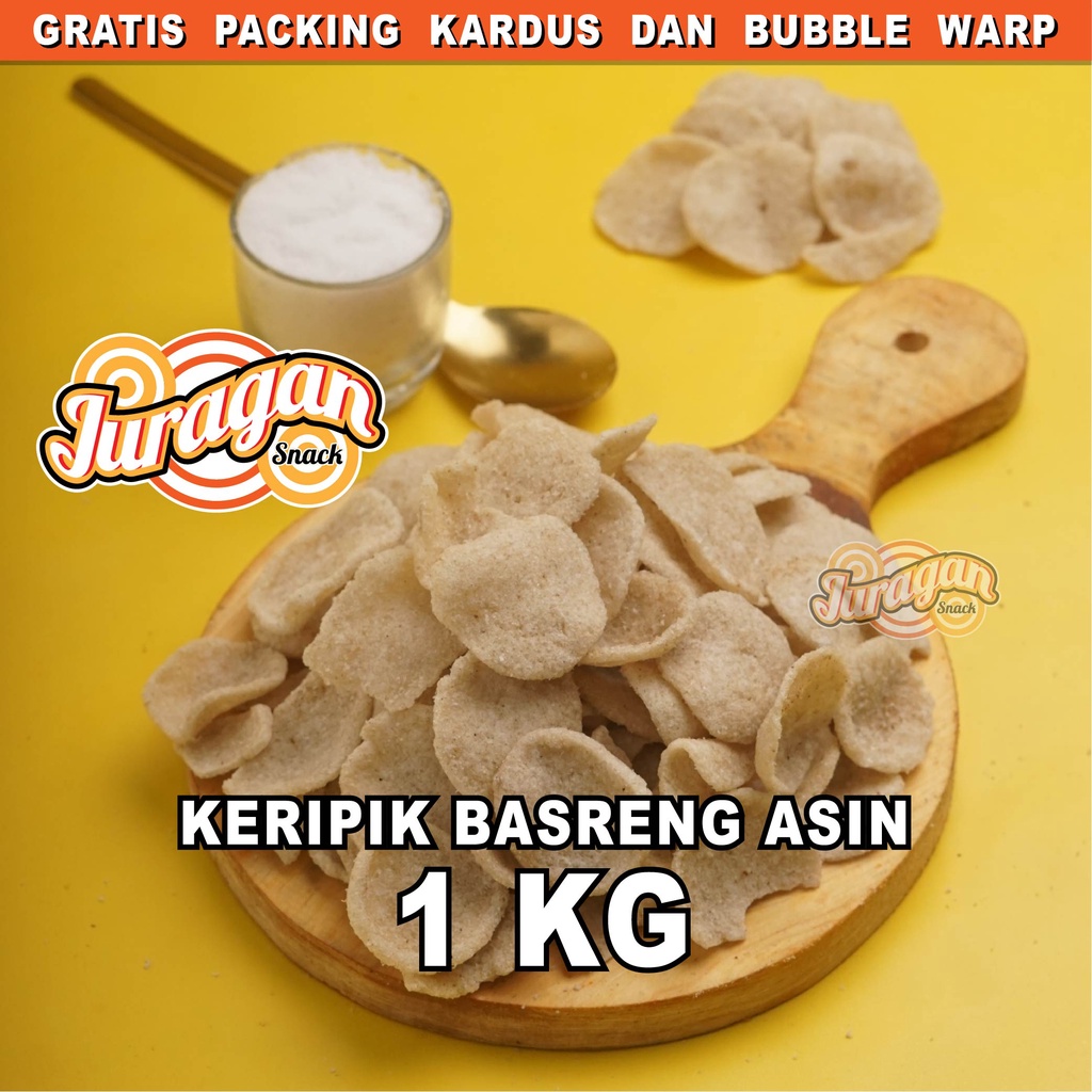 

KERIPIK BASRENG ORIGINAL ASIN 1 KG snack kiloan makanan ringan jajanan cemilan camilan asin gurih murah