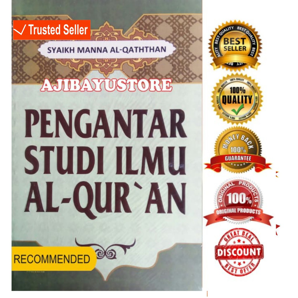 Jual BUKU PENGANTAR STUDI ILMU ALQURAN PENGANTAR STUDI ILMU AL-QURAN ...