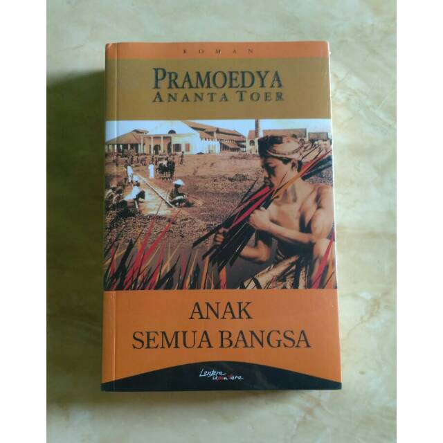 [ORI] Novel Anak Semua Bangsa - Pramoedya Ananta Toer