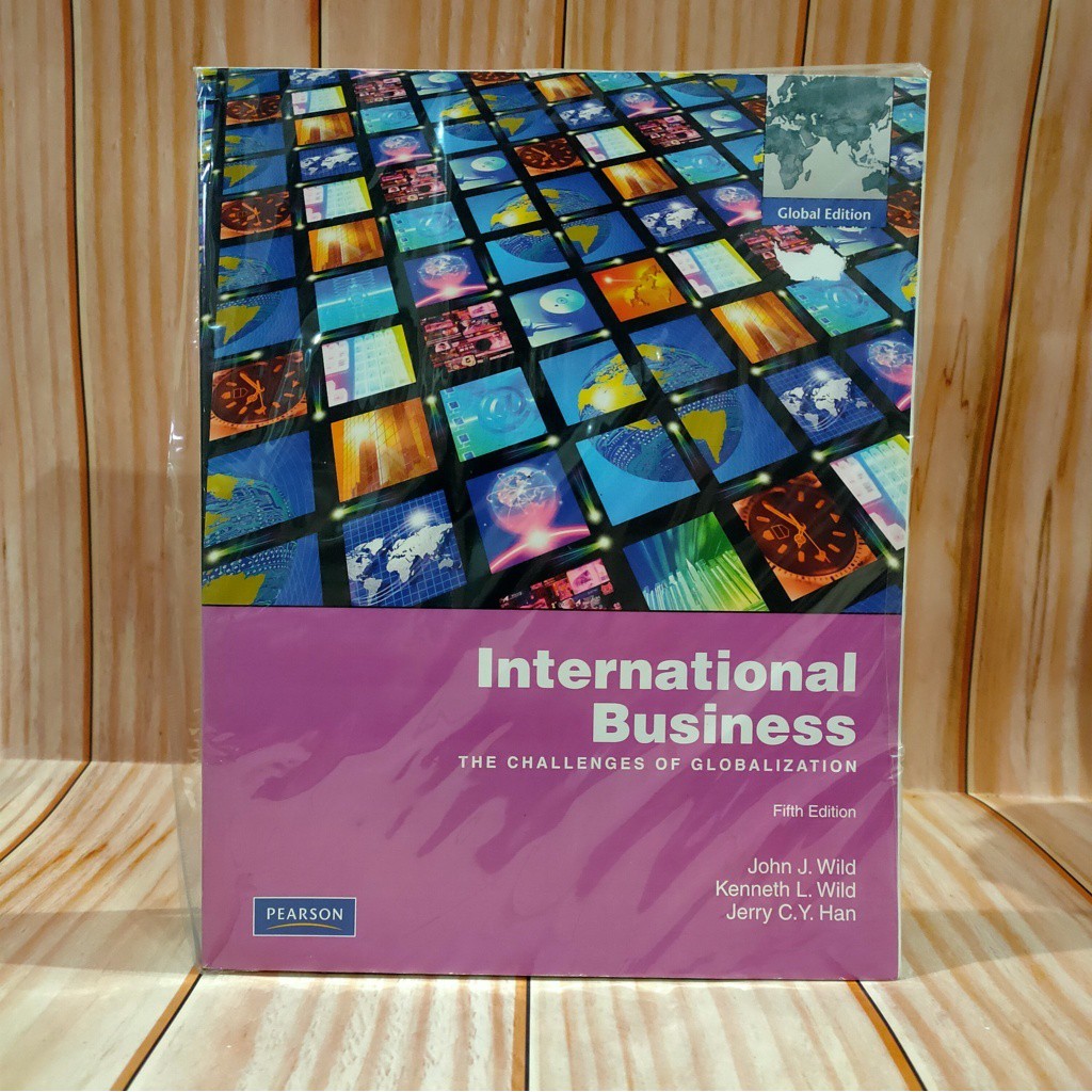 BUKU INTERNASIONAL BUSINESS THE CHALLENGES OF GLOBALIZATION ORIGINAL / JONH J. WILD / PEARSON