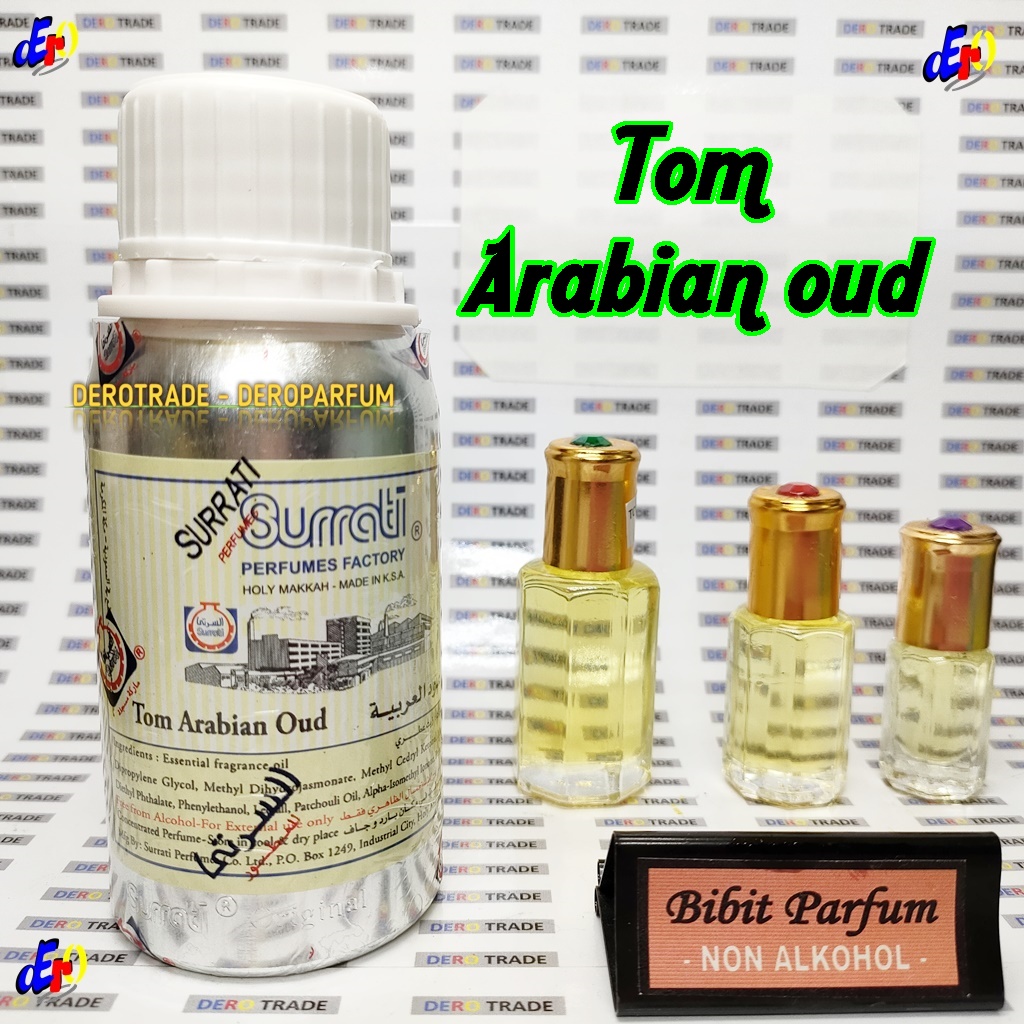 PARFUM TOM ARABIAN OUD BY SURRATI BIBIT MINYAK WANGI