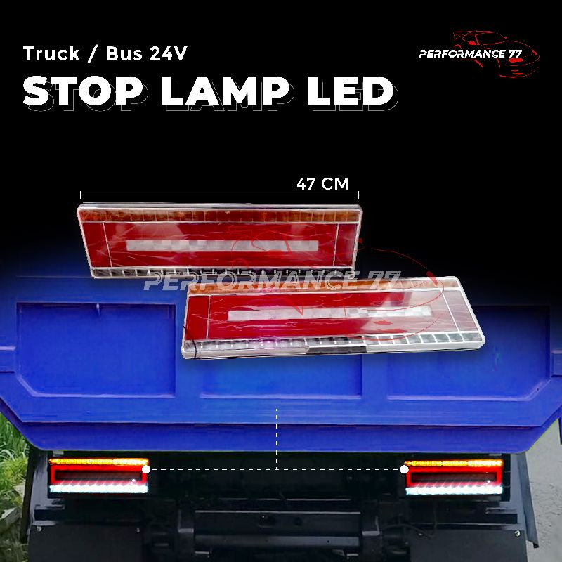 Stop Lamp LED 24 Volt 47 Cm MX-29B Truk Bus Cold Diesel Canter Ps100