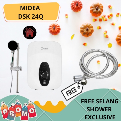 Water Heater Instant Midea DSK 24Q FREE SELANG SHOWER