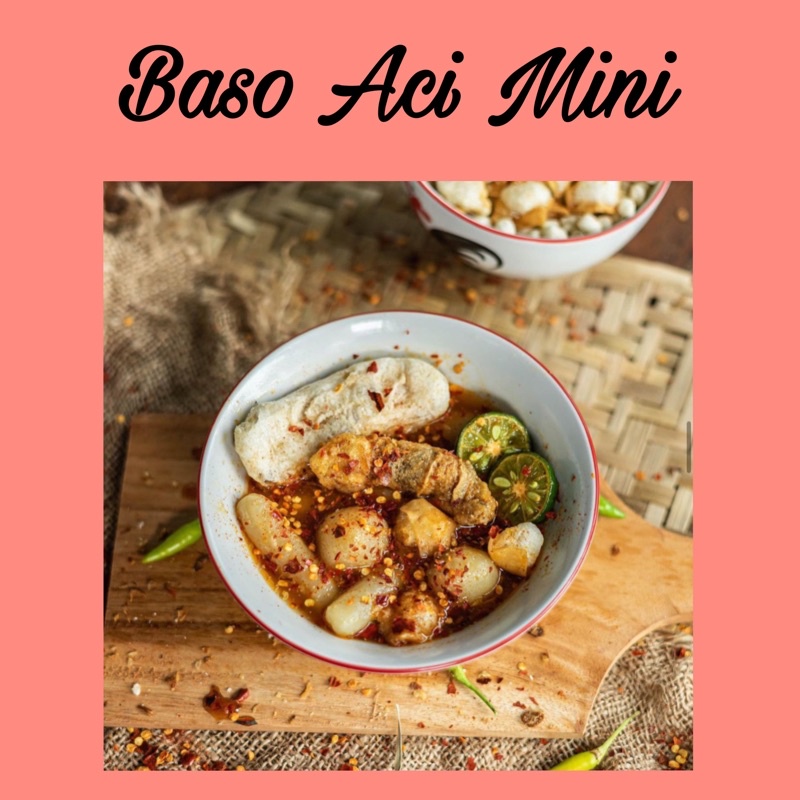 

Baso Aci Mini