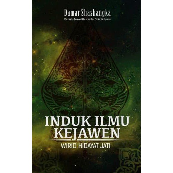 BUKU INDUK ILMU KEJAWEN - WIRID HIDAYAT JATI - DAMAR SHASHANGKA