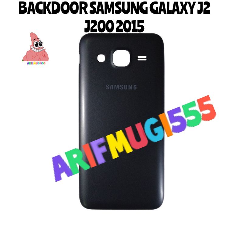 BACKDOOR BACKCOVER KESING CASING CESING TUTUP BELAKANG SAMSUNG J2 J200 2015 ORIGINAL