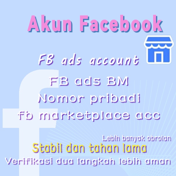 JUAL AKUN  facebook FB ADS Akun Account BM link MARKETPLACE MURAH BERKUALITAS BERGARANSI Bicara tentang konsultasi harga preferensial