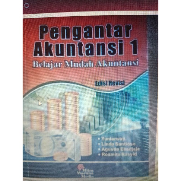 

Pengantar akuntansi 1 edisi revisi by yuniarwati