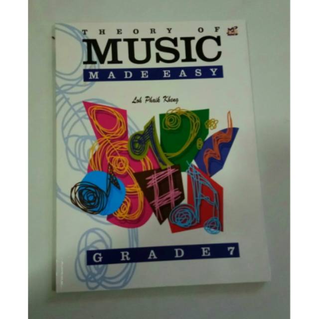 Theory Grade 7 Loh Phaik Keng Theory of Music Made Easy grade 7 buku musik teori