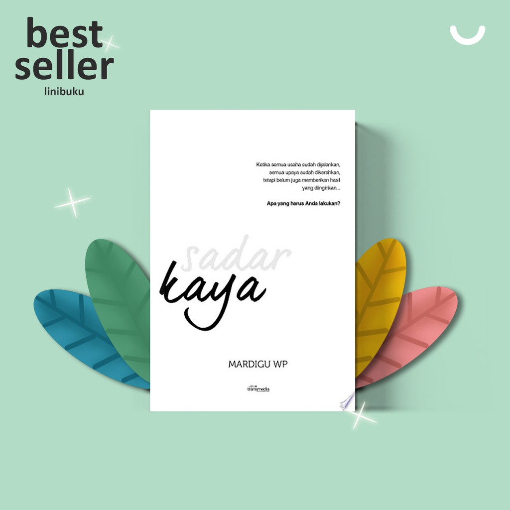 Buku Sadar Kaya oleh Mardigu WP - linibuku-1