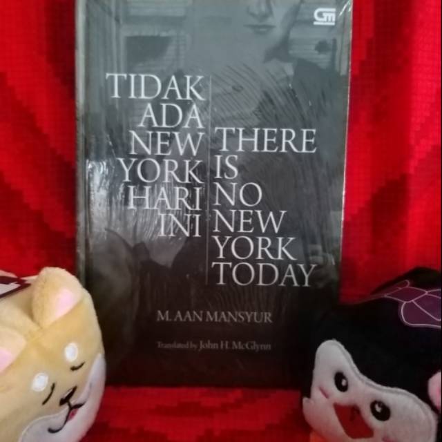 M Aan Mansyur - Tidak Ada New York Hari Ini