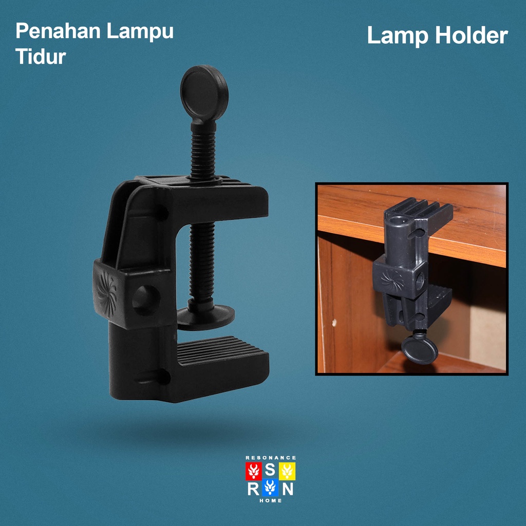 Penahan Lampu Tidur / Lamp Holder Jepit | Resonance Home