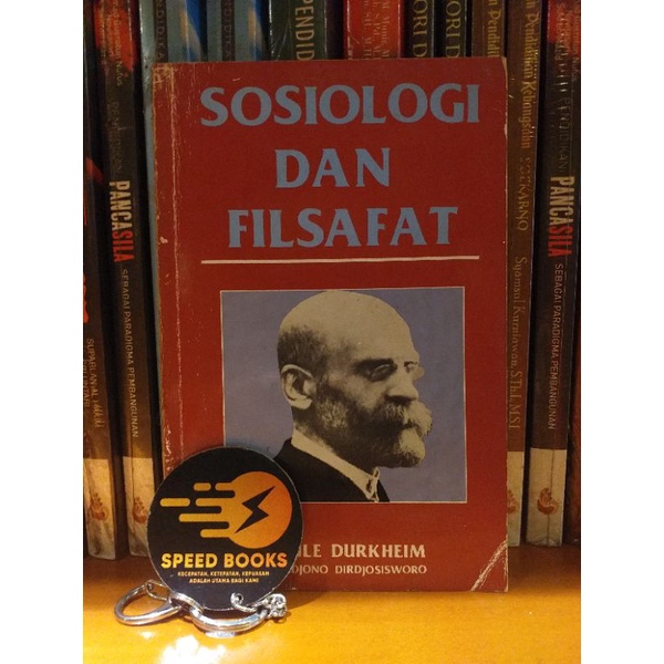 EMILE DURKHEIM - SOSIOLOGI DAN FILSAFAT