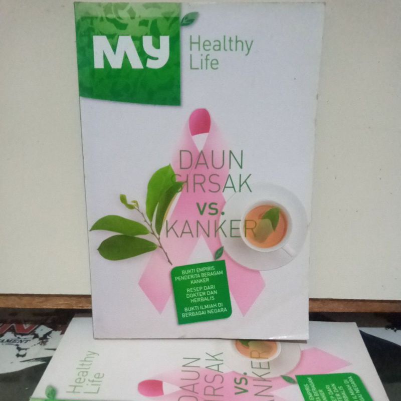 Buku Kesehatan - My Healthy Life " DAUN SIRSAK VS KANKER "