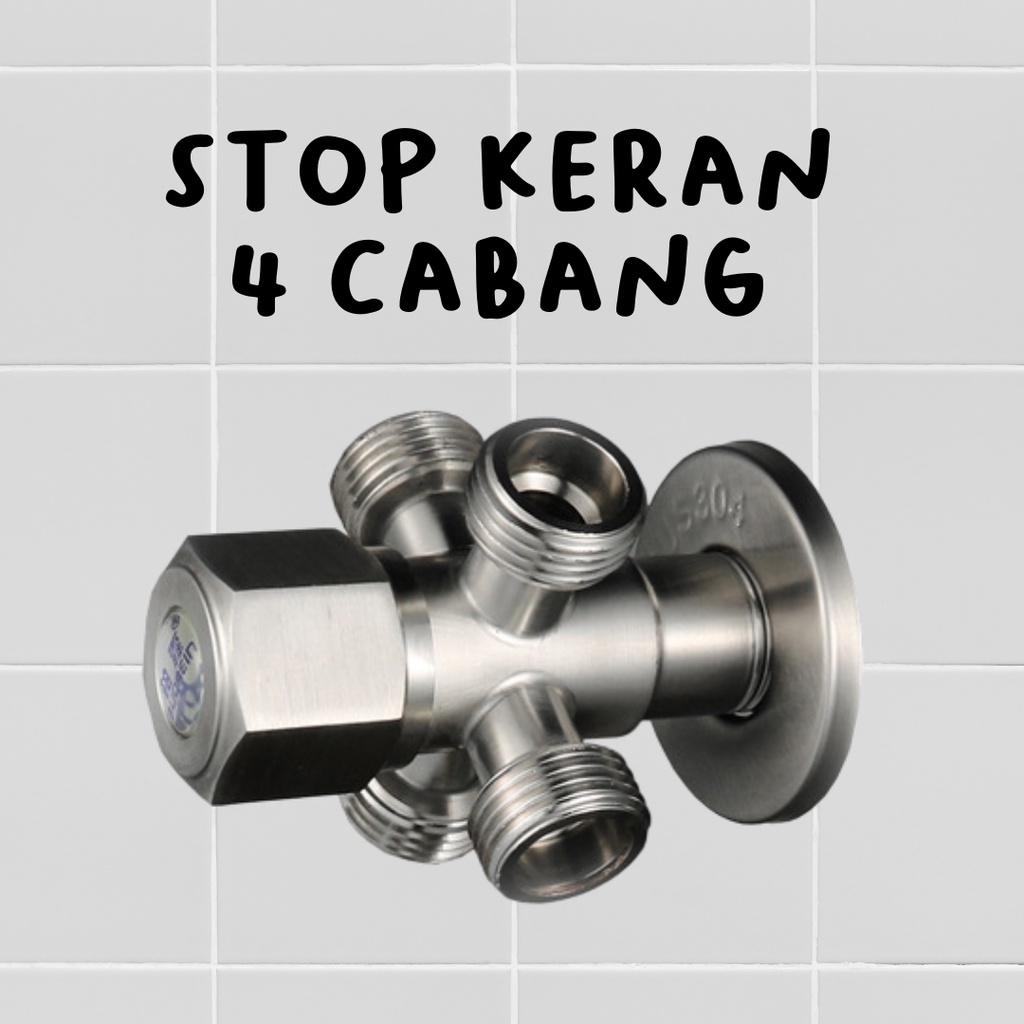 stop keran cabang stainless steel 304 / KERAN AIR ANTI KARAT