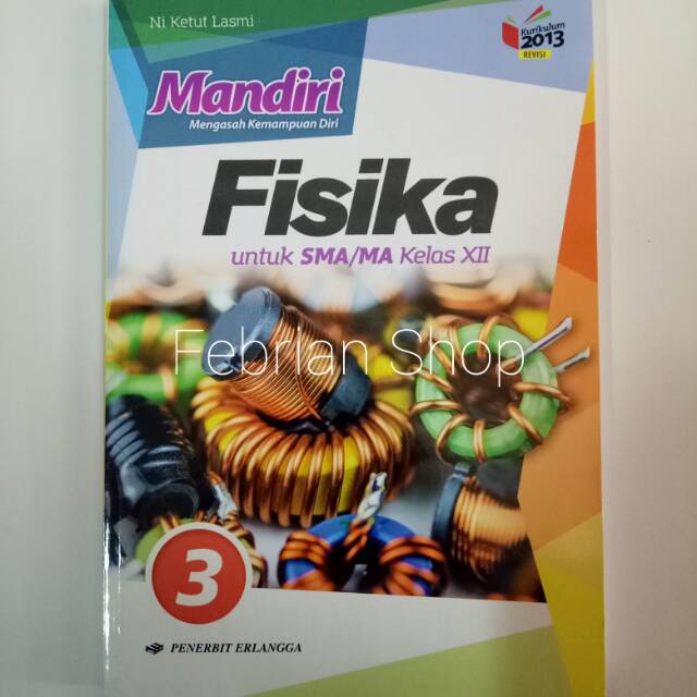 Buku Mandiri Fisika Sma Ma Kelas 12 Revisi K13n Shopee Indonesia