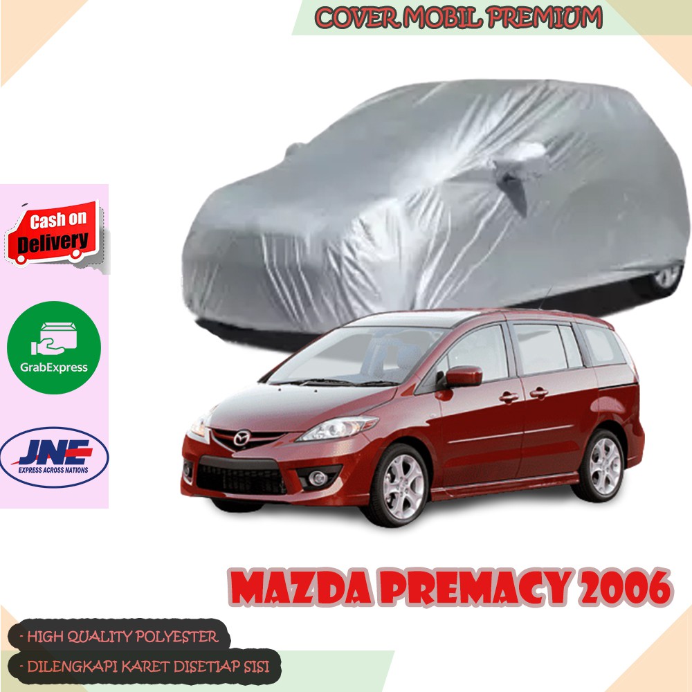 Sarung Mobil Mazda Premacy 2006/ Cover Mobil Mazda Premacy 2006