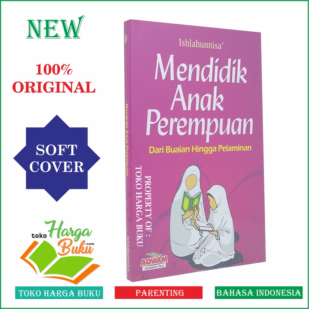 Foto Mendidik Anak Perempuan ORI - Penerbit Aqwam