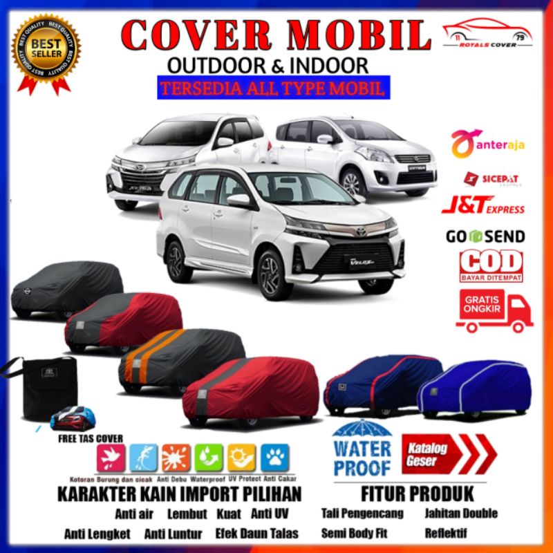 Cover Mobil Avanza Xenia Ertiga Ayla Agya Calya Sigra Jazz Rush Innova Xpander Terios Hrv Pajero