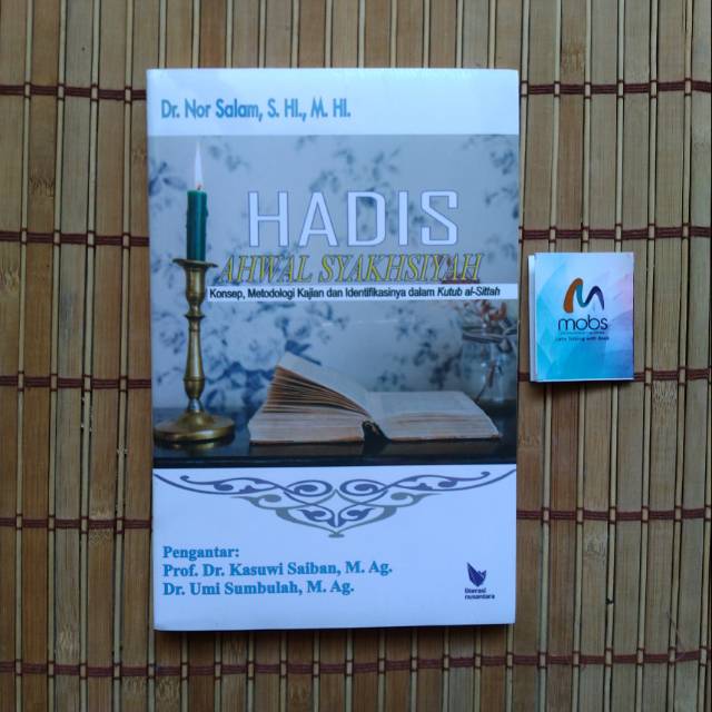 HADIS AHWAL SYAKHSIYAH -- Dr Nor Salam SHi., MHi