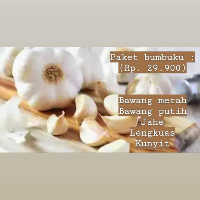 

Paket bumbuku bawang merah, putih, jahe, lengkuas, kunyit