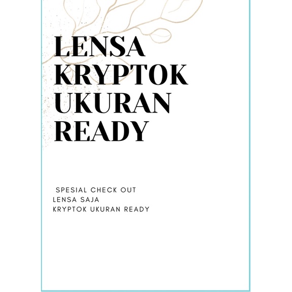 LENSA KRYPTOK UKURAN READY