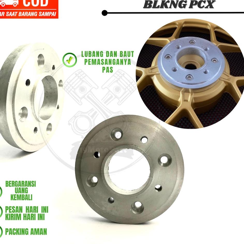 Penjualan Favorit ADAPTOR DISC BELAKANG ADAPTOR CAKRAM BELAKANG PCX TROMOL BELAKANG PCX LOKAL ADAPTO