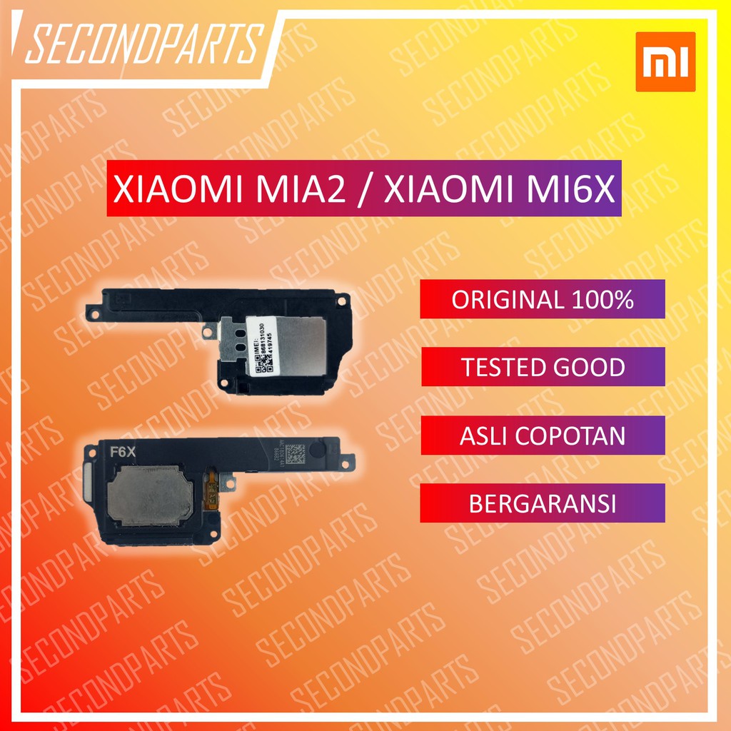 BUZZER SPEAKER MUSIC LOUDSPEAKER XIAOMI MIA2 MI A2 / MI6X MI 6X ORIGINAL COPOTAN