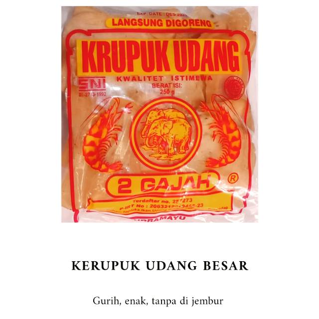 

KERUPUK UDANG 2 GAJAH KEMASAN 250Gr