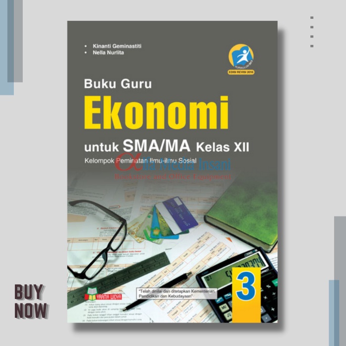 Buku Guru Ekonomi Peminatan IIS Kurikulum 2013 Kelas 12 Yrama Widya