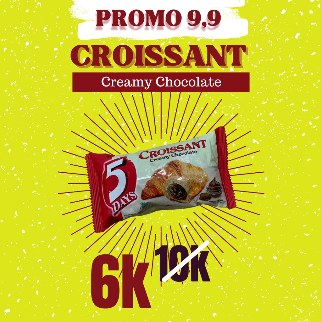 

CROISSANT 5 DAYS
